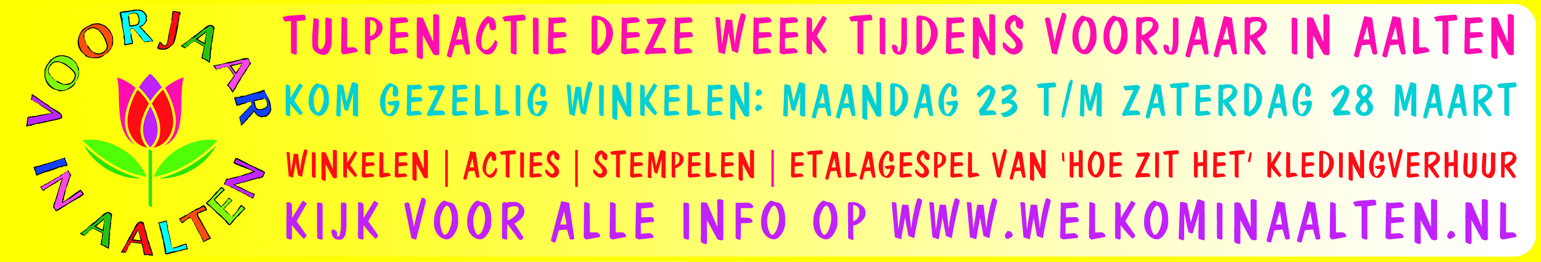 Klik hier voor alle info i.v.m. Voorjaar in Aalten